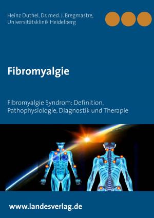 Cover of the book Fibromyalgie by Till Bamberg, Christopher Feldmann, Holger Borgstedt