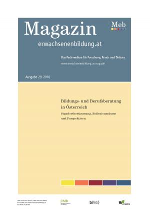 Cover of the book Bildungs- und Berufsberatung in Österreich. Standortbestimmung, Reflexionsräume und Perspektiven by Bernd Schubert