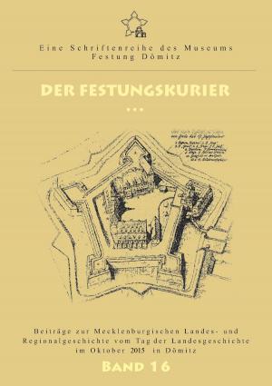 Cover of the book Der Festungskurier by Peter Friedrich
