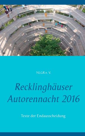 Book cover of Recklinghäuser Autorennacht 2016