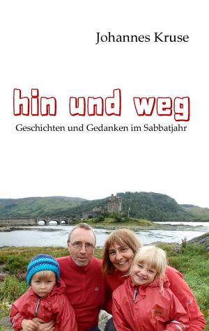 Cover of the book Hin und weg by Ulrike Tauss, Peter Zimmermann, Heike Jakob