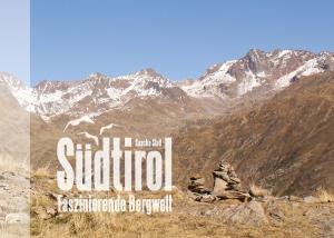Cover of the book Südtirol - Faszinierende Bergwelt by Elisabeth Ebenberger