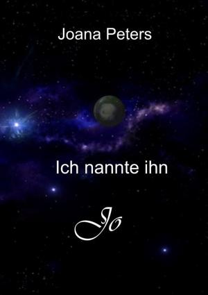 Cover of the book Ich nannte ihn Jo by Emma de la Lune