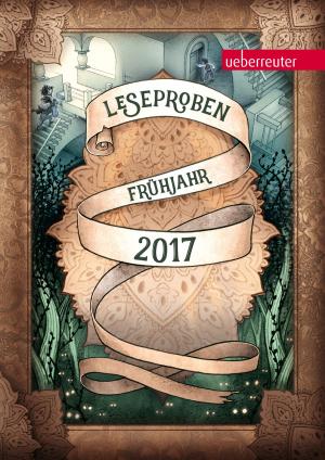 Cover of Ueberreuter Lesebuch Kinder- und Jugendbuch Frühjahr 2017