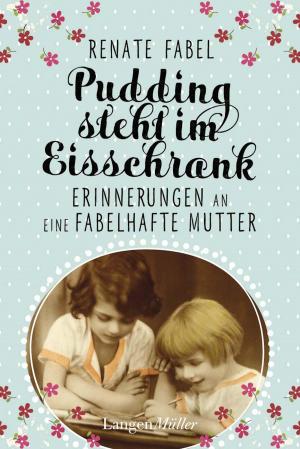 Cover of the book Pudding steht im Eisschrank by Arabelle Bernecker, Susanne Glass, Bernd Kolb