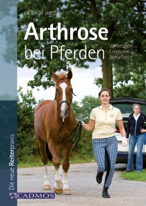 Cover of the book Arthrose bei Pferden by Kai Fröhlich, Susanne Kopte