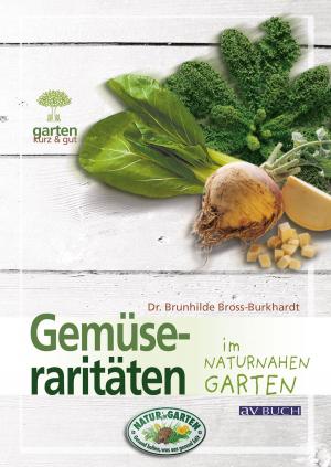 Cover of the book Gemüseraritäten by Anne-Katrin Hagen