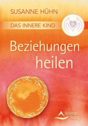 bigCover of the book Das Innere Kind – Beziehungen heilen by 