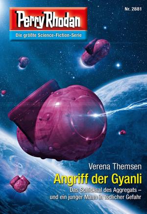Book cover of Perry Rhodan 2881: Angriff der Gyanli