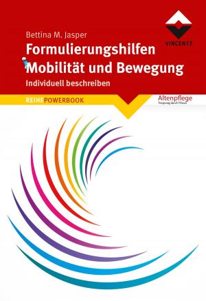 Cover of the book Formulierungshilfen Mobilität und Bewegung by Dr. Brian James Abelson DC., Kamali Thara Abelson BSc.