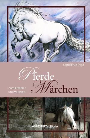 Cover of the book Pferde-Märchen by Silvia Bürkle