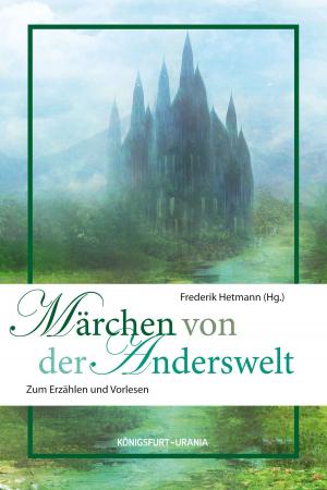 Cover of Märchen von der Anderswelt by , Königsfurt-Urania Verlag GmbH