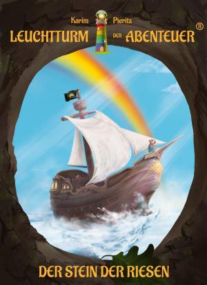 Book cover of Leuchtturm der Abenteuer 5 Der Stein der Riesen
