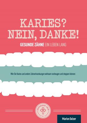 Cover of Karies? Nein, danke!