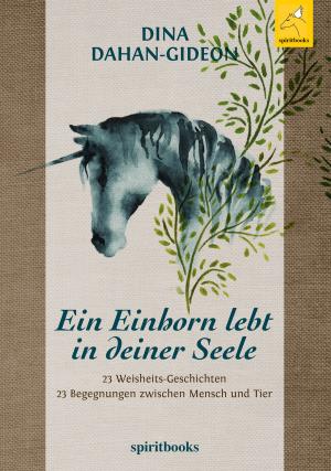 Cover of Ein Einhorn lebt in deiner Seele