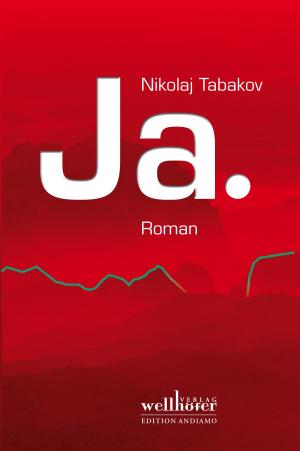 Cover of the book Ja. Roman by Ralf Kurz