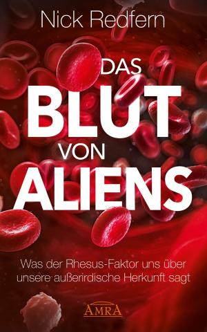 Cover of the book Das Blut von Aliens by Anja Rivinius