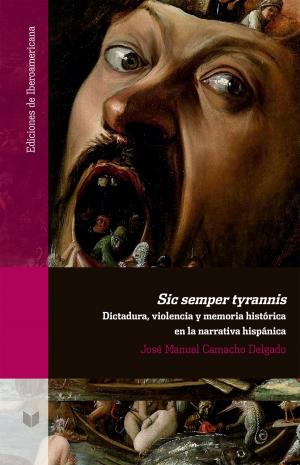 Cover of the book Sic semper tyrannis by Ángel G. Quintero Rivera