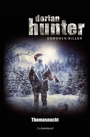Cover of the book Dorian Hunter - Thomasnacht by Catalina Corvo, Diana Dark, Logan Dee, Rüdiger Silber