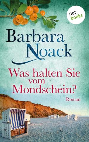 Cover of the book Was halten Sie vom Mondschein? by Rainer Maria Rilke