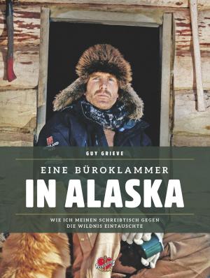 Cover of the book Eine Büroklammer in Alaska by Alice Pung