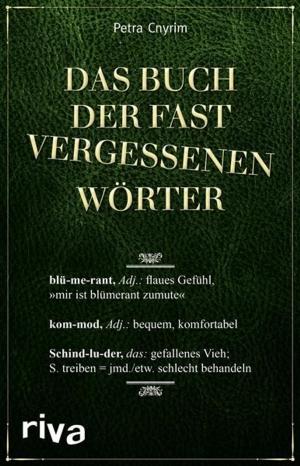 Cover of the book Das Buch der fast vergessenen Wörter by Dave MacLeod