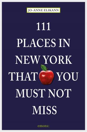 Book cover of 111 Places in New York that you must not miss