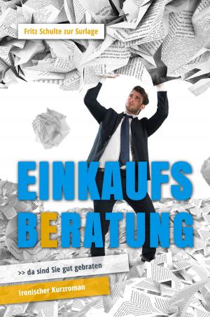 Cover of the book Einkaufsberatung by Fritz Schulte zur Surlage