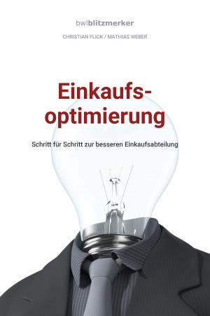 Cover of the book bwlBlitzmerker: Einkaufsoptimierung by Cristina Agopian, CPA