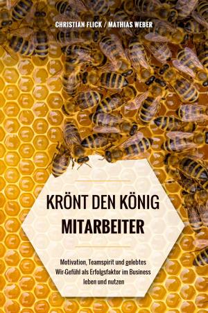 Cover of the book KRÖNT DEN KÖNIG "MITARBEITER" by Destiny S. Harris