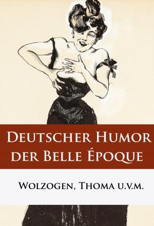 Cover of the book Deutscher Humor der Belle Époque by Christian Morgenstern