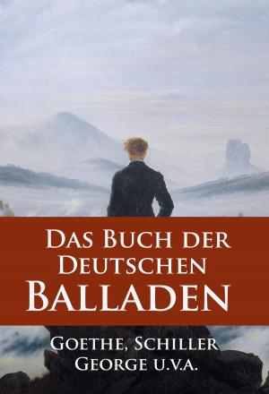 Cover of the book Das Buch der Deutschen Balladen by Alexandre Dumas