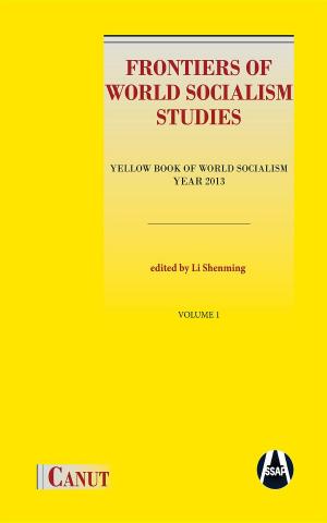Cover of the book Frontiers of World Socialism Studies- Vol.I by Bob Blain