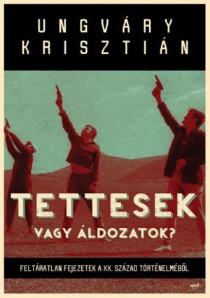 Cover of the book Tettesek vagy áldozatok? by Mörk Leonóra