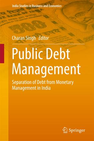 Cover of the book Public Debt Management by Rajveer S. Yaduvanshi, Harish Parthasarathy