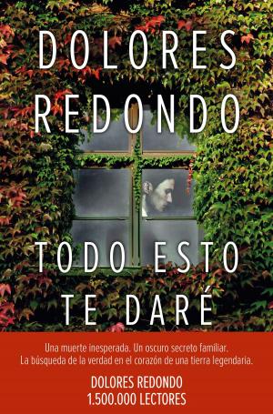 Cover of the book Todo esto te daré by Moruena Estríngana