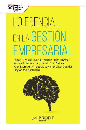 Cover of the book Lo esencial en la gestion empresarial by Luiggi Sarrias Marti