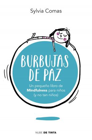 Cover of the book Burbujas de paz by Blanca Busquets