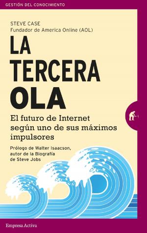 Cover of the book La tercera ola by John Mackey, Rajendra Sisodia