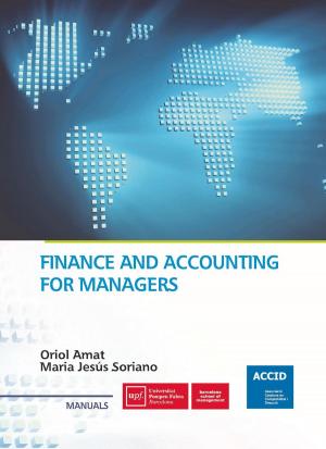 Cover of the book Finance and Accounting for Managers by Alfredo Rocafort Nicolau, Vicente Pedro Ferrer Grau
