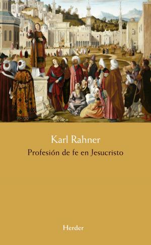 Cover of the book Profesión de fe en Jesucristo by Gabriele Vesely-Frankl, Gabriele Vesely-Frankl, Eugenio Fizzotti, Viktor Frankl