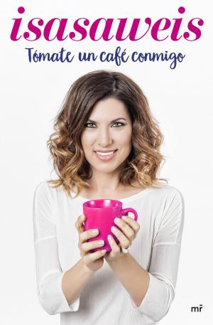 Cover of the book Tómate un café conmigo by Lina Galán
