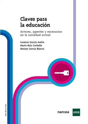 Cover of the book Claves para la Educación by Juan J. Javaloyes Soto, José F. Calderero