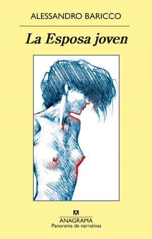 Cover of the book La Esposa joven by Manuel Gutiérrez Aragón