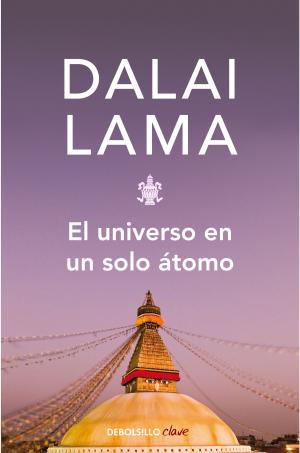 Cover of the book El universo en un solo átomo by Nuria Rivera