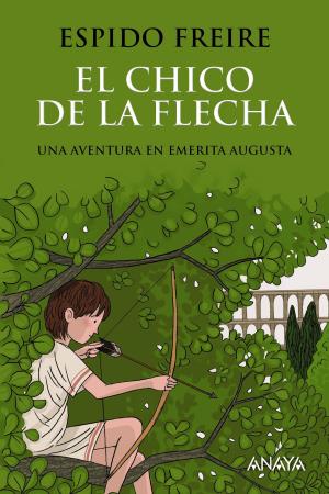 Cover of the book El chico de la flecha by William Shakespeare, Lourdes Íñiguez Barrena