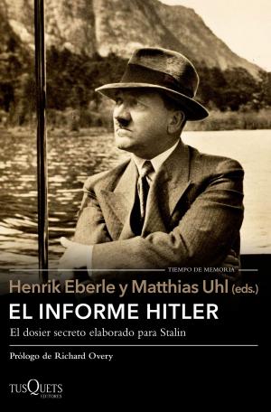 Cover of the book El informe Hitler by Miguel Delibes