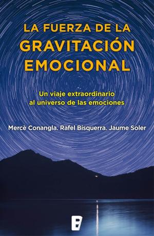 Book cover of La fuerza de la gravitación emocional