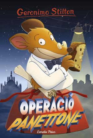 Cover of the book Operació Panettone by Geronimo Stilton