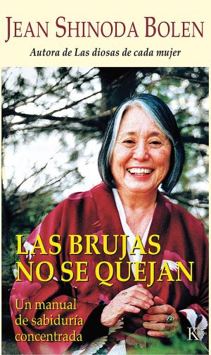 Cover of the book brujas no se quejan by Jean Shinoda Bolen